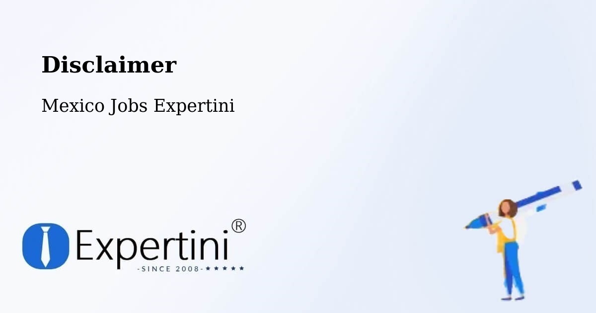 Disclaimer – Reforma - Mexico Jobs Expertini