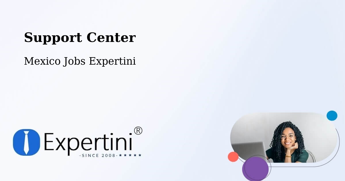 Support Services – Reforma - Mexico Jobs Expertini